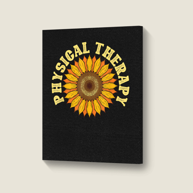 Yellow Flower Sunflower Hippie Pt Therapist Physical Therapy Portrait Canvas Print | Artistshot