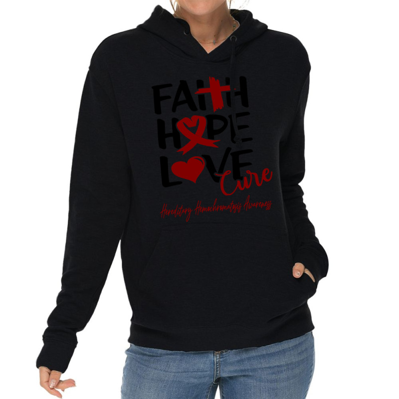 Faith Hope Love Cure Hereditary Hemochromatosis Awareness Lightweight Hoodie by JACOBMCCOLLUM | Artistshot