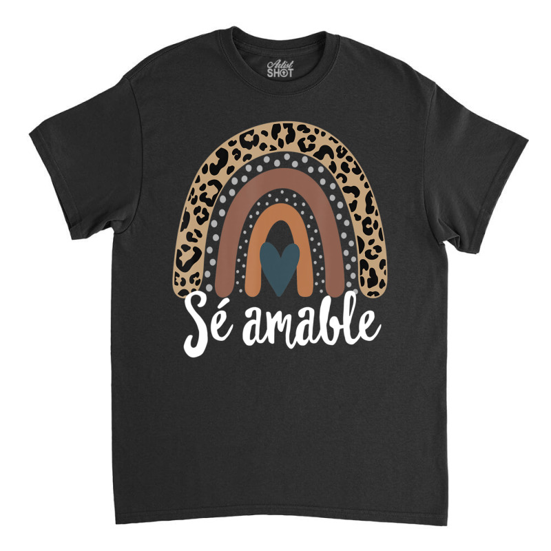 S?? Amable Spanish Bilingual Teacher Be Kind Boho Rainbow Classic T-shirt by cm-arts | Artistshot