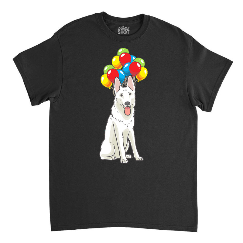 White Shepherd T  Shirt White Swiss Shepherd With Ballons Gift T  Shir Classic T-shirt | Artistshot