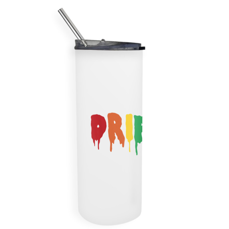 Drippin Colorful Rainbow Hip Hop Lovers Dripping Sauce T Shirt Skinny Tumbler | Artistshot