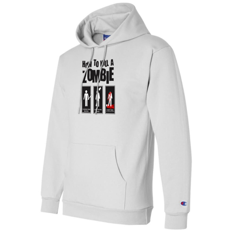 How To Kill A Zombie Funny Champion Hoodie | Artistshot