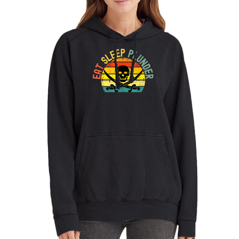 Eat Sleep Plunder Pirate Party Vintage Hoodie | Artistshot