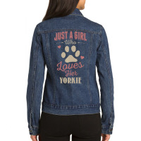 Just A Girl Who Loves Her Yorkie Dog Lover Ladies Denim Jacket | Artistshot