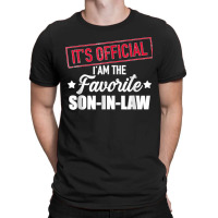 Favorite Son In Law From Mother In Law Or Father In Law T-shirt | Artistshot