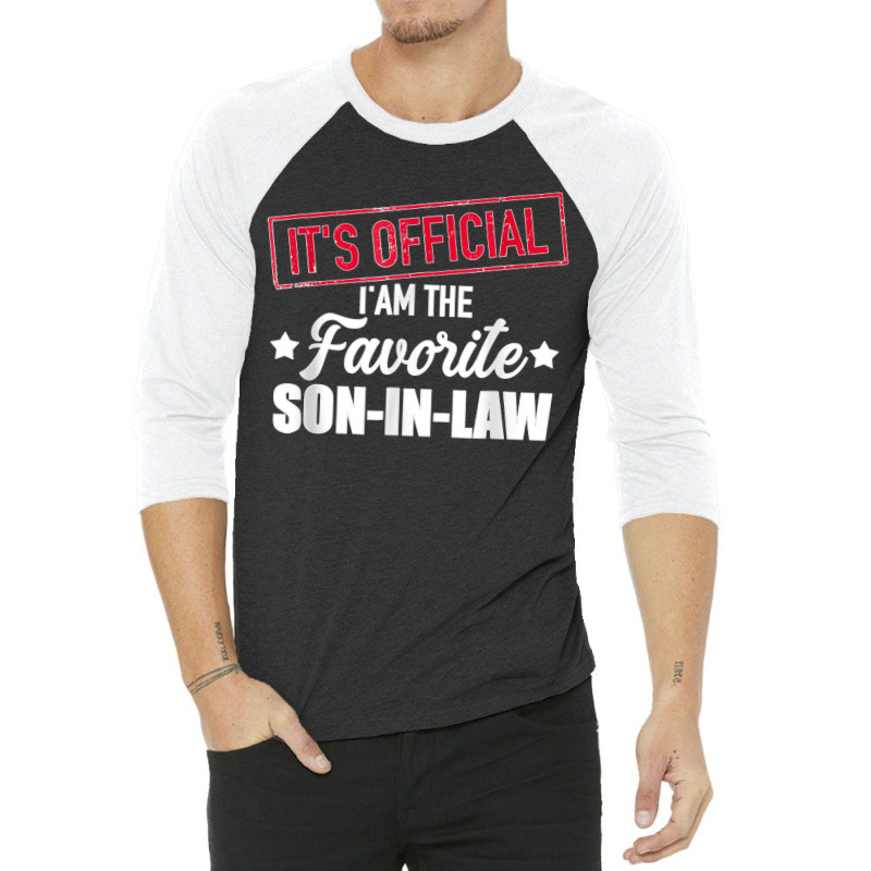 Favorite Son In Law From Mother In Law Or Father In Law 3/4 Sleeve Shirt | Artistshot