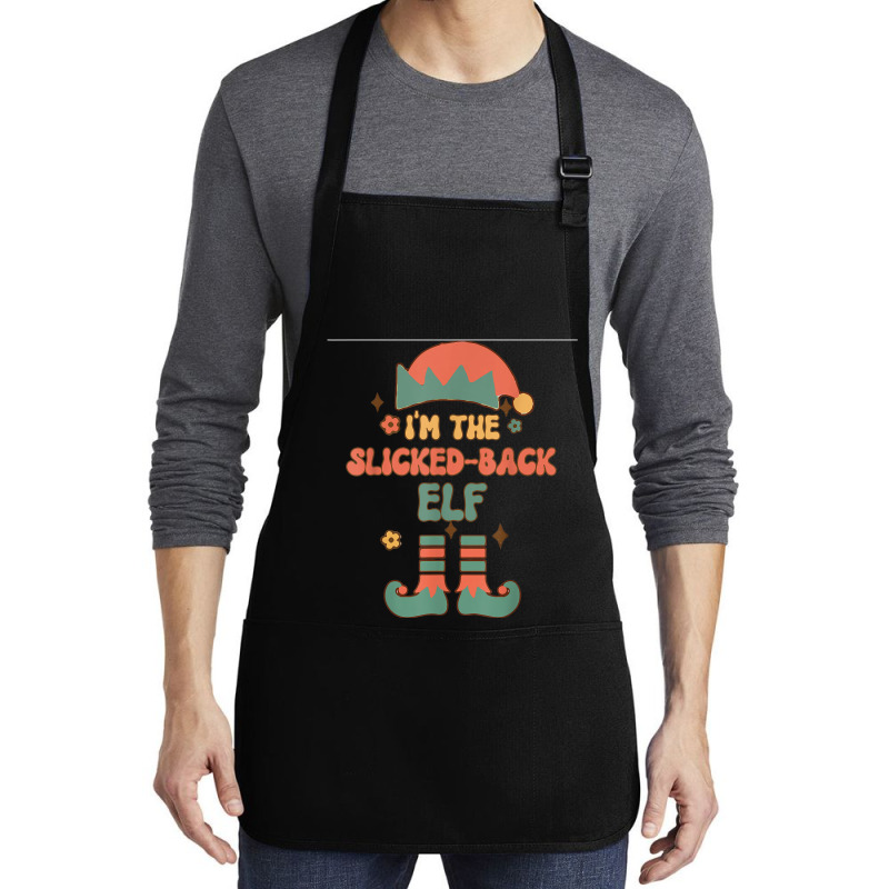 I'm The Slicked Back Elf Matching Team Squad Groovy Text Medium-Length Apron by Clinical | Artistshot