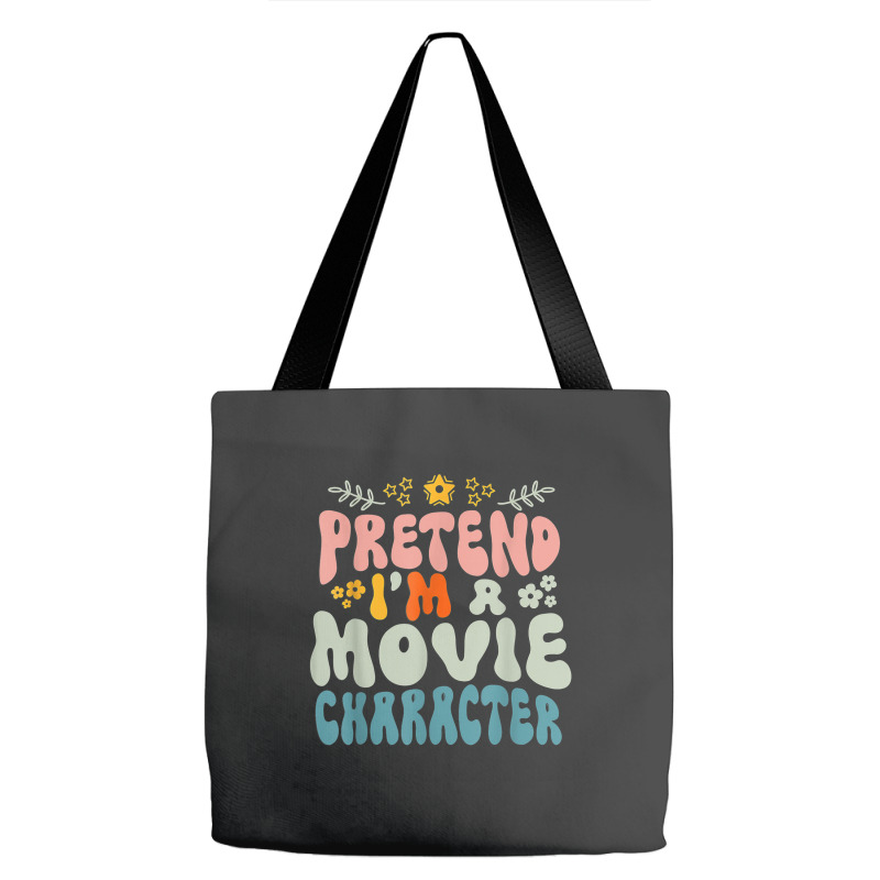 Hippie Halloween Costume Pretend I'm A Movie Character Tote Bags | Artistshot