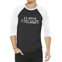 Le Gras C'est La Vie 3/4 Sleeve Shirt | Artistshot