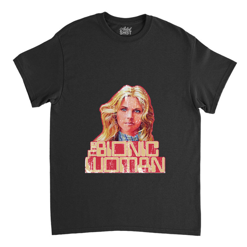 The Bionic Woman, Distressed Classic T-shirt by ceejayshammah | Artistshot