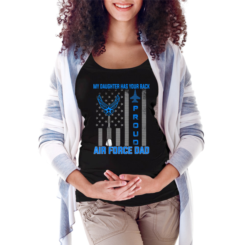 Proud Air Force Dad My Daughter Has Your Back- Usaf Maternity Scoop Neck T-shirt by cm-arts | Artistshot