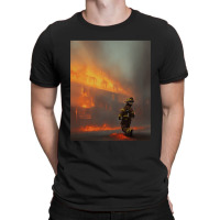 Firefighter At House Fire For Boyfriend T-shirt | Artistshot