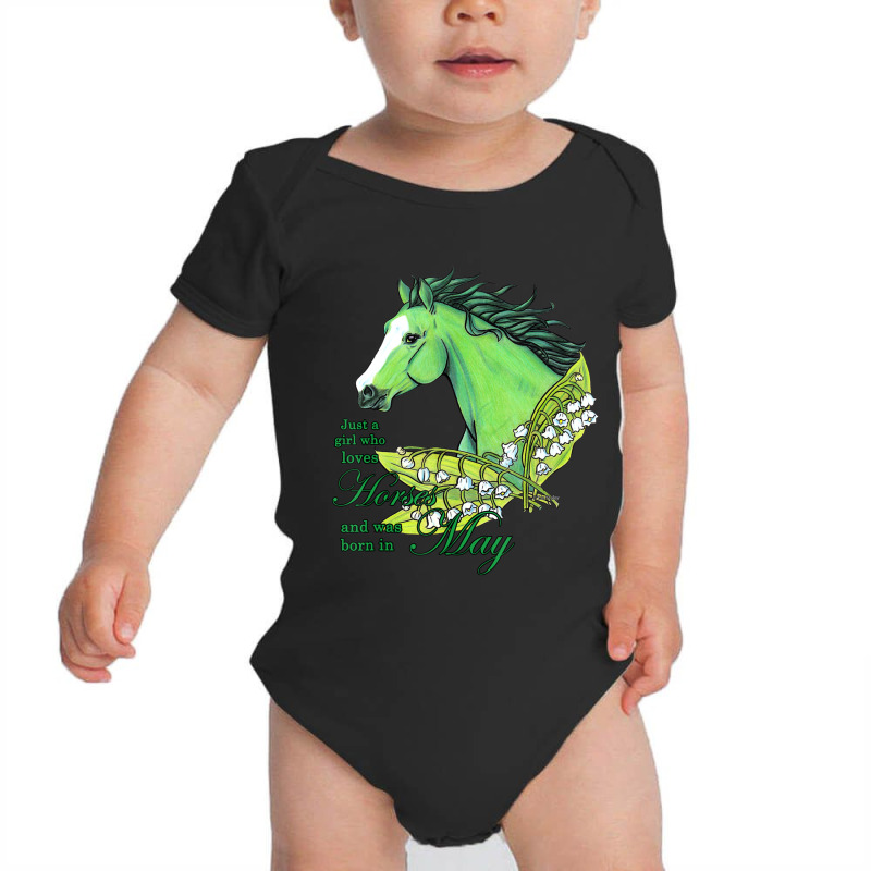 Just A Girl Who Loves Horses And Born In May Emerald Horse Baby Bodysuit by huynhhuutrunghpa | Artistshot