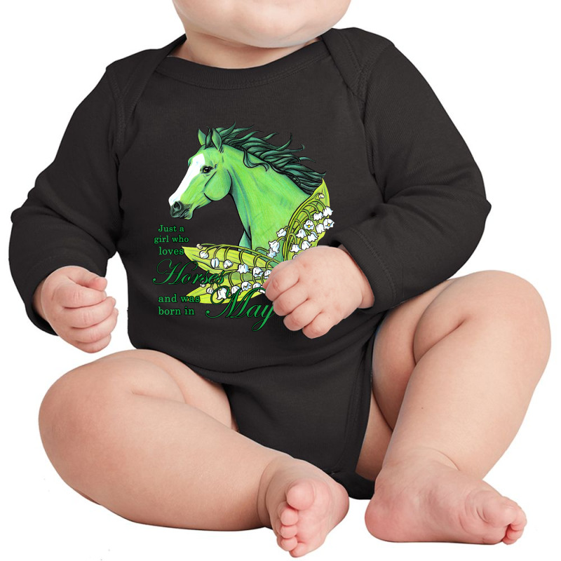 Just A Girl Who Loves Horses And Born In May Emerald Horse Long Sleeve Baby Bodysuit by huynhhuutrunghpa | Artistshot