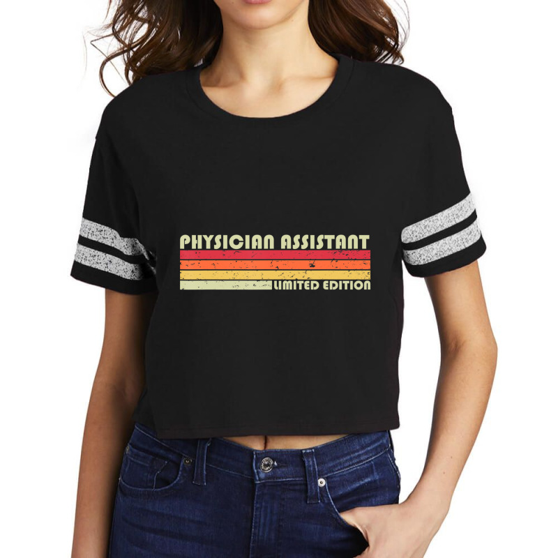 Physician Assistant Job Title Birthday Worker Scorecard Crop Tee by cm-arts | Artistshot