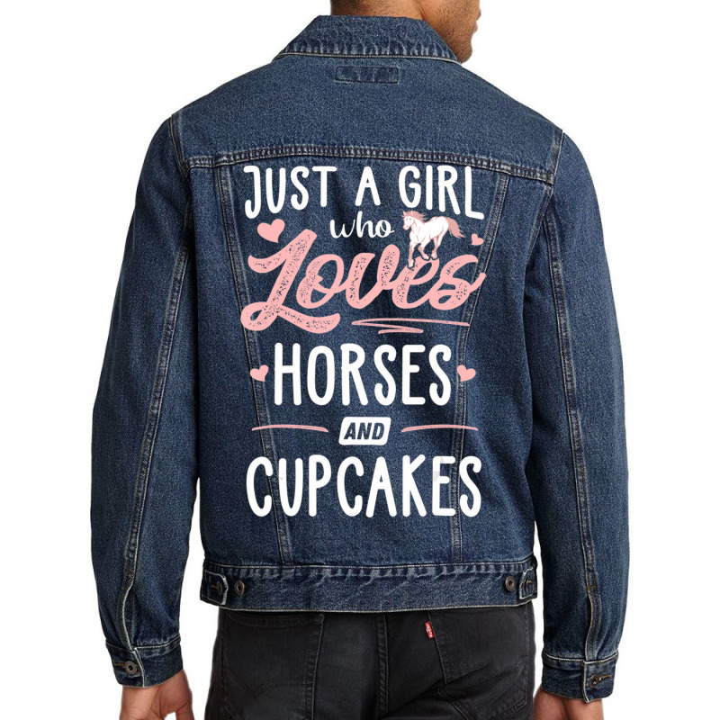 Just A Girl Who Loves Horses And Cupcakes Horse Lover Men Denim Jacket | Artistshot