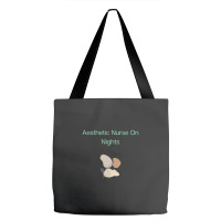 Aesthetic Nurse On Nights Aesthetic Nurse Tote Bags | Artistshot