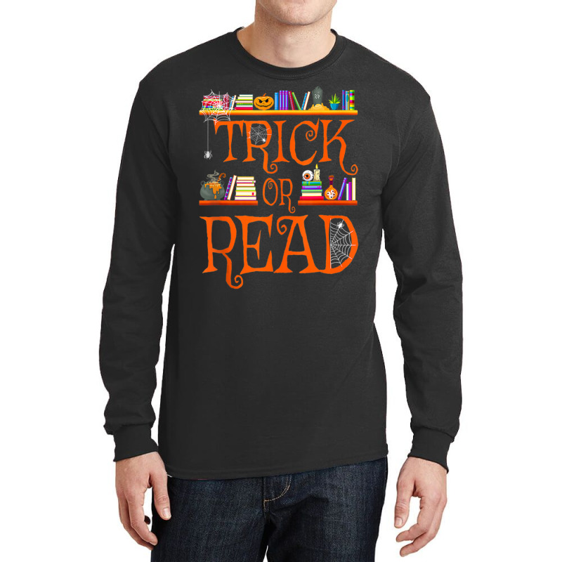 Trick Or Read Library Pumpkin Halloween Librarian Book Lover Long Sleeve Shirts | Artistshot