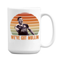 Wrexham, Super Paul Mullin, We've Got Mullin, Wrexham Supporter Essent 15 Oz Coffee Mug | Artistshot