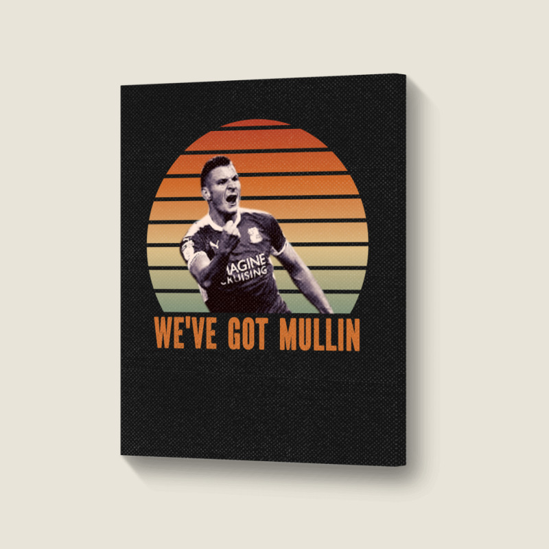 Wrexham, Super Paul Mullin, We've Got Mullin, Wrexham Supporter Essent Portrait Canvas Print by cm-arts | Artistshot