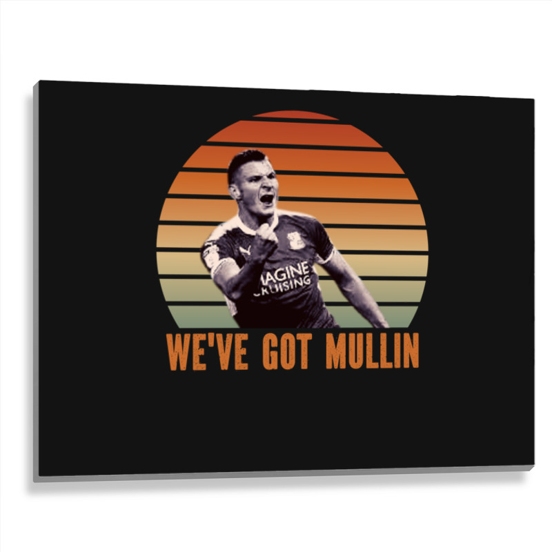 Wrexham, Super Paul Mullin, We've Got Mullin, Wrexham Supporter Essent Metal Print Horizontal by cm-arts | Artistshot