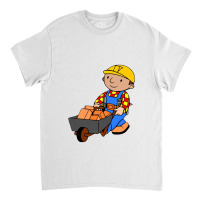 Bob The Builder Classic T-shirt | Artistshot