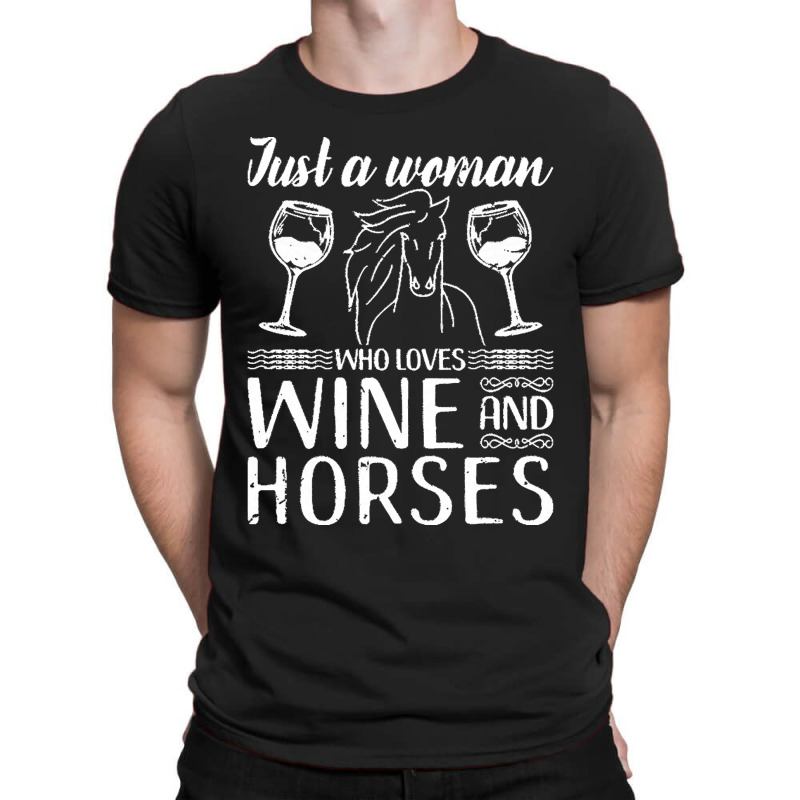 Funny Horse Gift Love Horses Wine Horseback Riding T-shirt | Artistshot