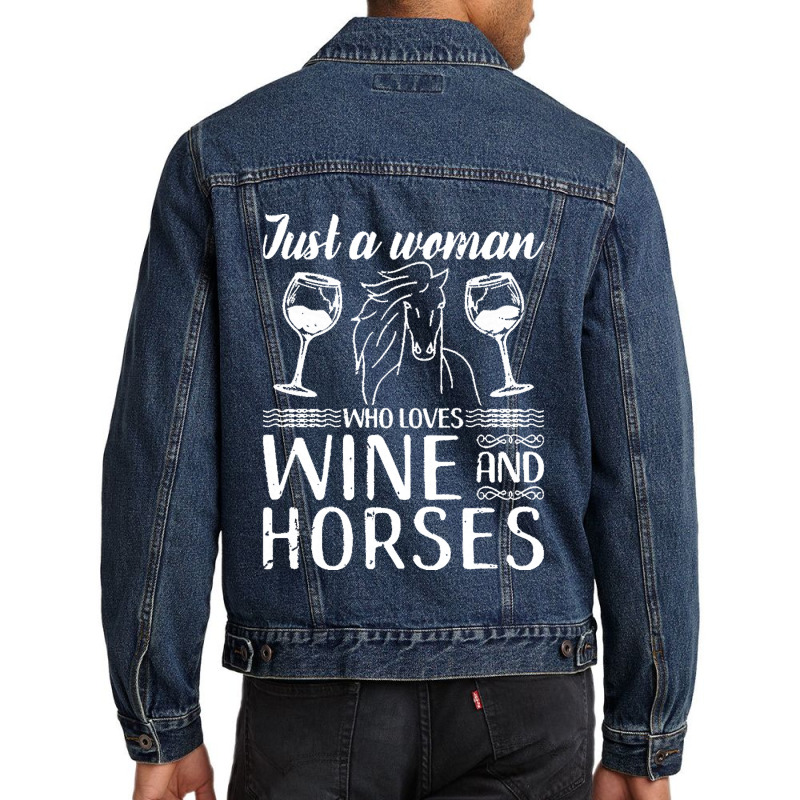 Funny Horse Gift Love Horses Wine Horseback Riding Men Denim Jacket | Artistshot