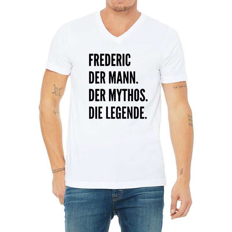 Funny German First Name Design   Frederic V-neck Tee | Artistshot