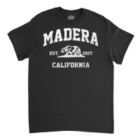 Madera California Ca Vintage State Athletic Style T Shirt Classic T-shirt | Artistshot