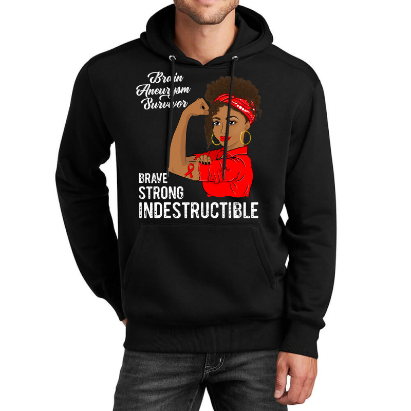 Brain Aneurysm Survivor Indestructible Awareness Gift Unisex Hoodie by CUSER3772 | Artistshot