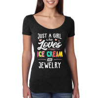 Just A Girl Who Loves Ice Cream And Jewelry Gift Women Women's Triblend Scoop T-shirt | Artistshot