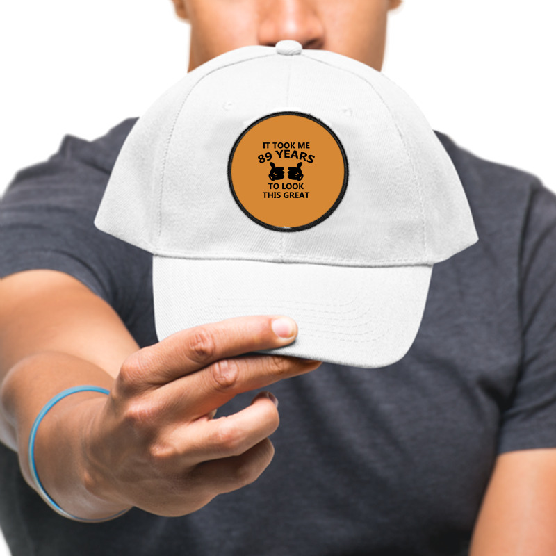 It Took Me 89 Years To Look This Great Round Patch | Artistshot