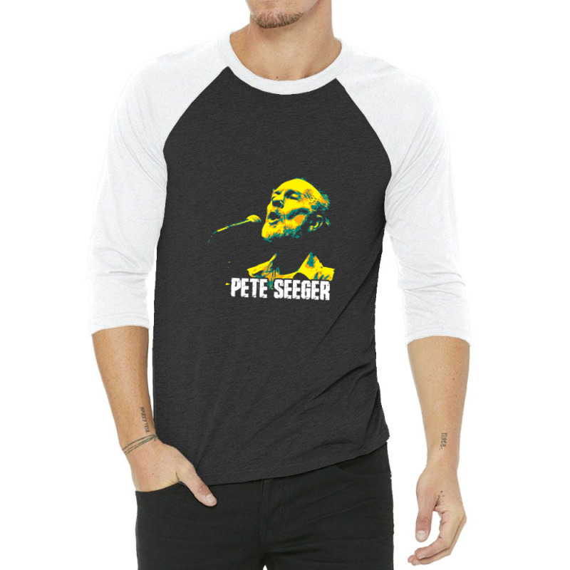 Pete Seeger Pete Seeger. Peter Seeger. Was An American Folk Singer And 3/4 Sleeve Shirt | Artistshot