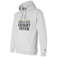 Desert Fever Champion Hoodie | Artistshot