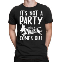 Funny Weiner Dog Gift For Men Women Cool Dachshund Party T Shirt T-shirt | Artistshot