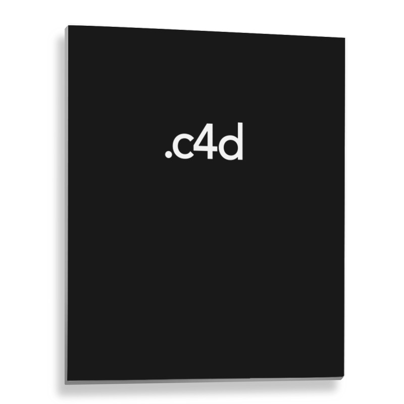 Cinema 4d File Extension Metal Print Vertical by JamesMccollough | Artistshot