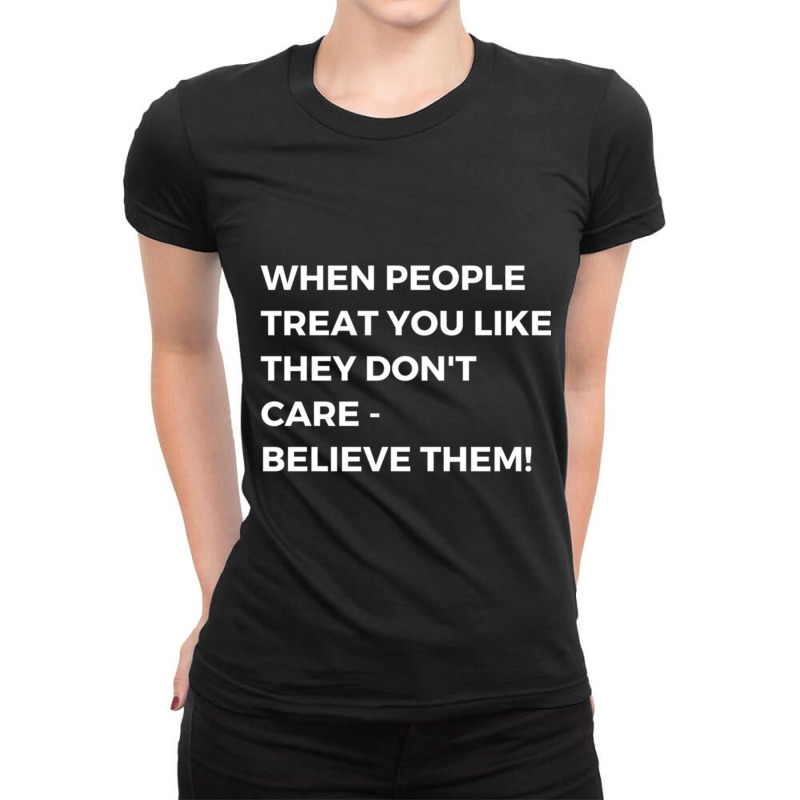 When People Don_t Care Ladies Fitted T-Shirt by BERGSONTENUS | Artistshot