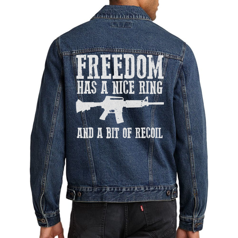 Awesome Freedom Has A Nice Ring And A Bit Of Recoil Sweatshirt Men Denim Jacket by cm-arts | Artistshot