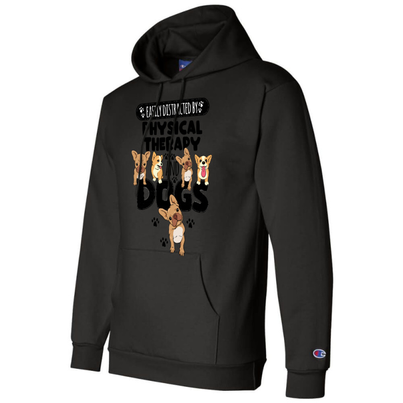 Physical Therapy Physical Therapy And Dogs Champion Hoodie by peakherald | Artistshot