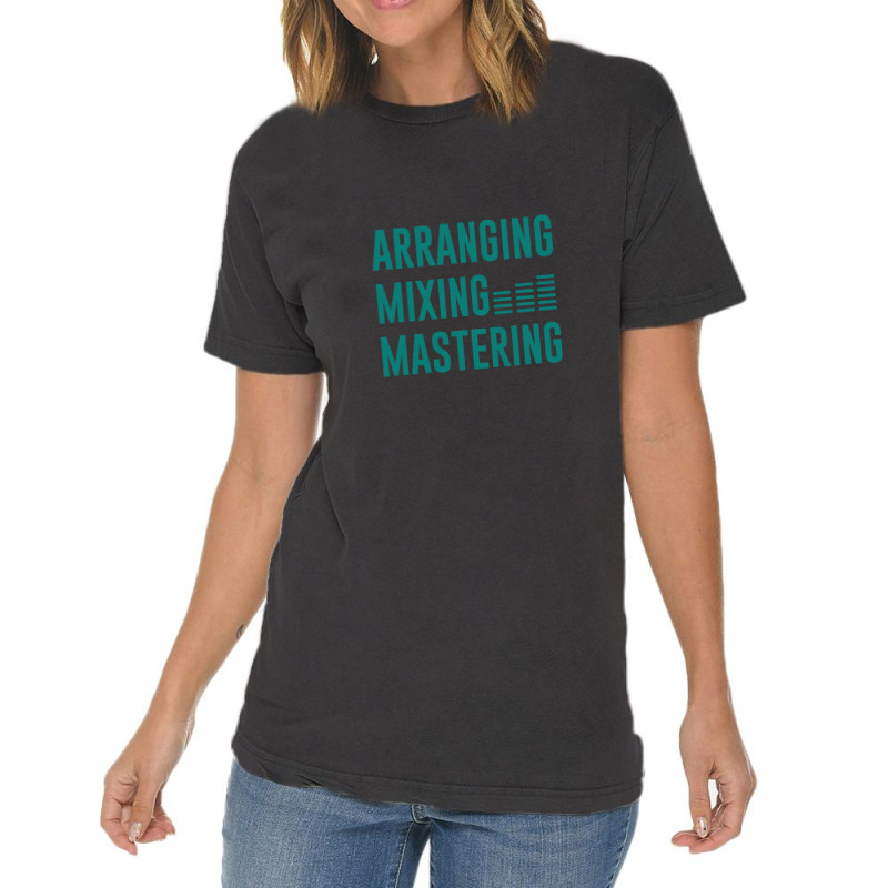 Arranging Mixing Mastering Vintage T-Shirt by AlmaWilliams | Artistshot