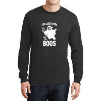 Here For The Boos Long Sleeve Shirts | Artistshot