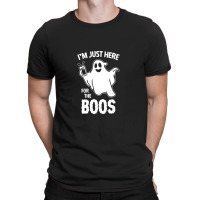 Here For The Boos T-shirt | Artistshot