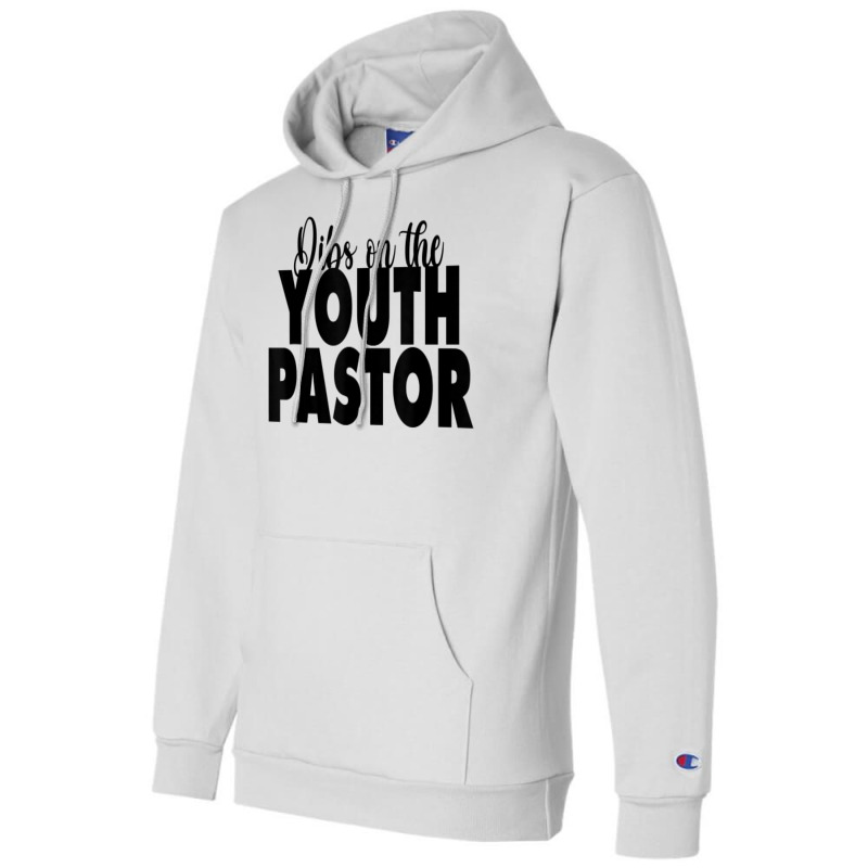 Dibs On The Youth Pastor Wife Gift For Missionary Christian T Shirt Champion Hoodie by cm-arts | Artistshot