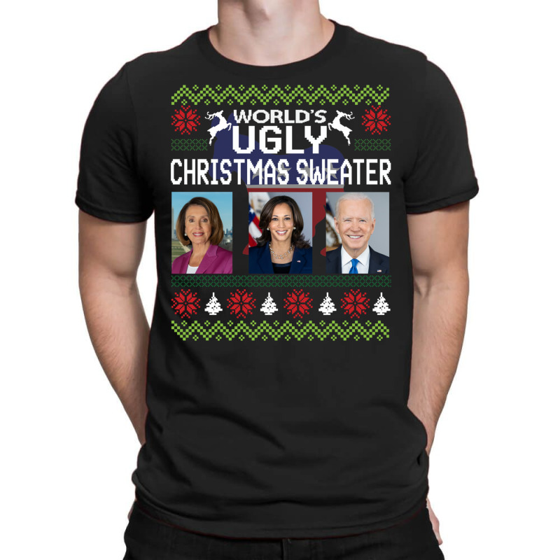 World's Ugly Pelosi Kamala Joe Biden Christmas Sweater Sweatshirt T-shirt | Artistshot