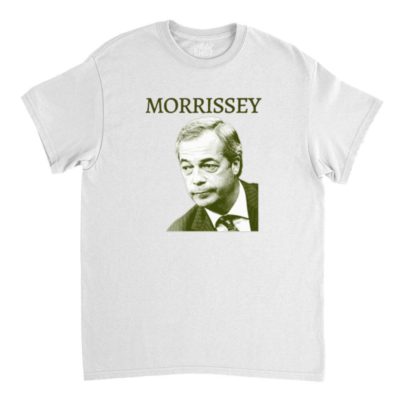 Morrissey Nigel Farage Parody Design Classic T-shirt by XerxesPrice | Artistshot