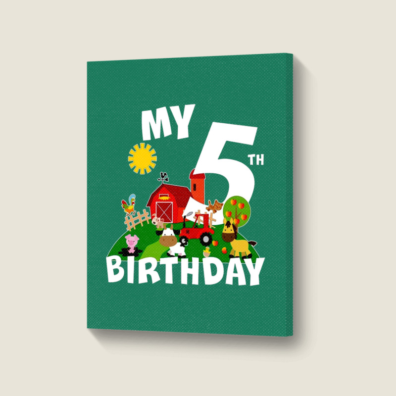 5 Year Old Farm My 5th Birthday Portrait Canvas Print | Artistshot