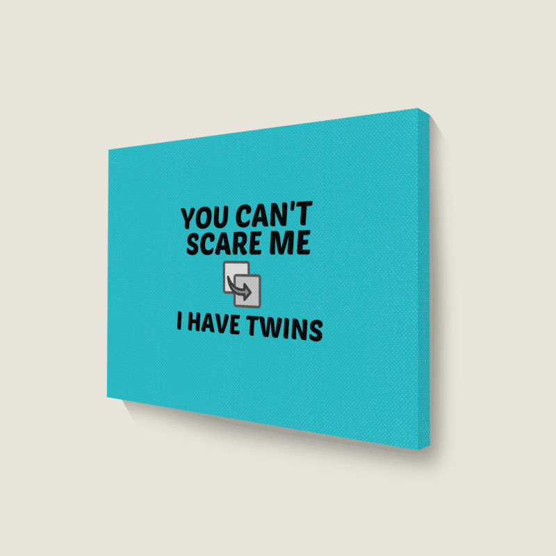 I Have Twins Landscape Canvas Print | Artistshot