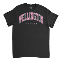 Wellington Florida Fl Varsity Style Pink Text Classic T-shirt | Artistshot