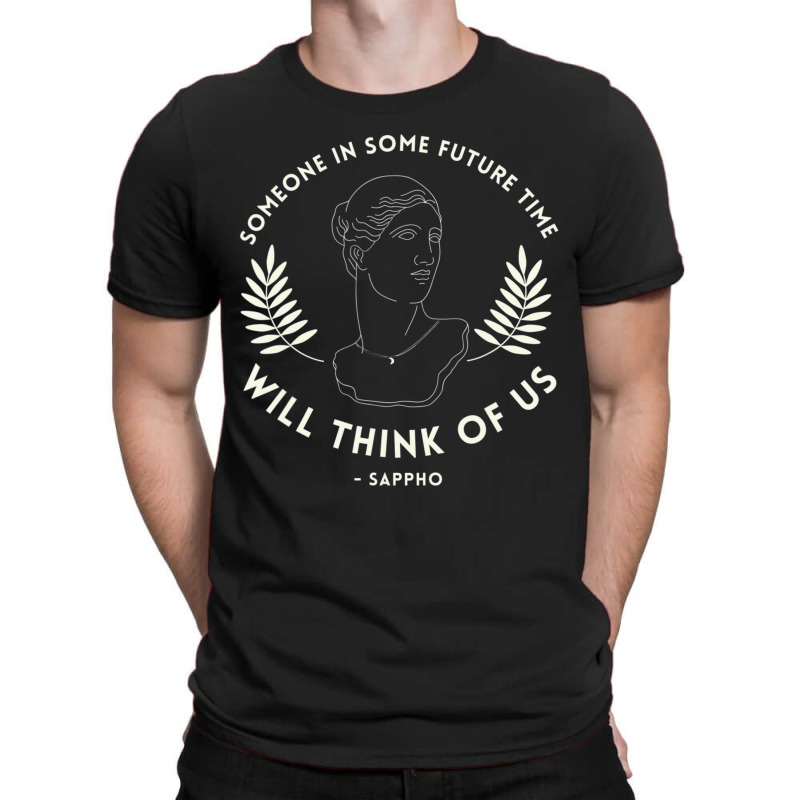 Dark Academia Light Academia Aesthetic Poet Wlw Sappho Quote T-shirt. By  Artistshot